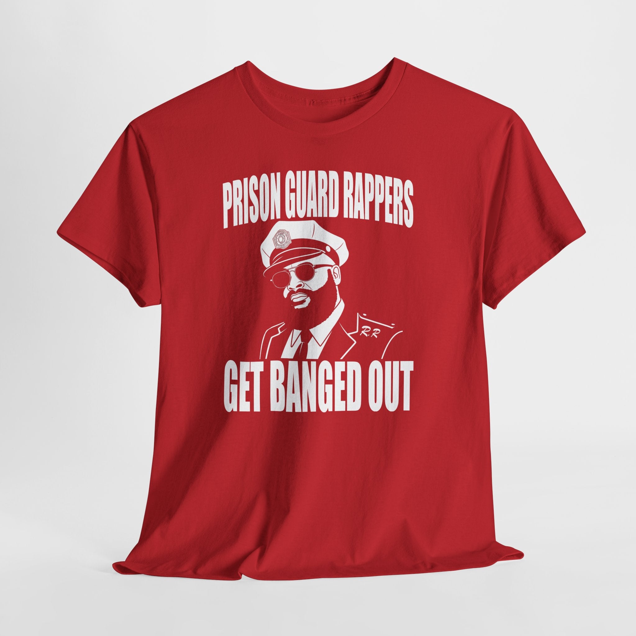 Prison Guard Rappers Get Banged Out T-Shirt